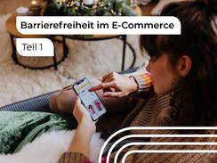Barrierefreiheit im E-Commerce