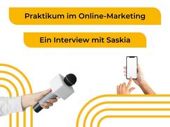 Praktikum im Online-Marketing - ein Interview mit Saskia