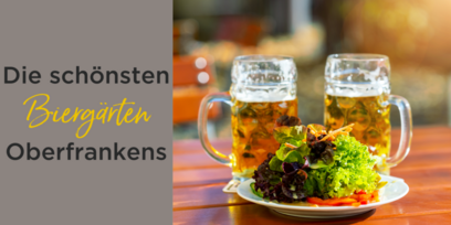 Die 18 besten Biergärten Oberfrankens