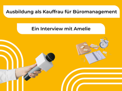 Ausbildung zur Kauffrau für Büromanagement - ein Interview mit Amelie
