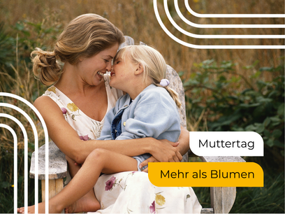 Muttertag: Unsichtbare Arbeit sichtbar machen