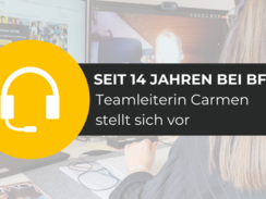 Seit 14 Jahren bei BFS: Teamleiterin Carmen stellt sich vor