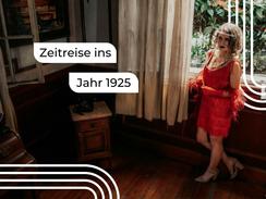 Zeitreise ins Jahr 1925