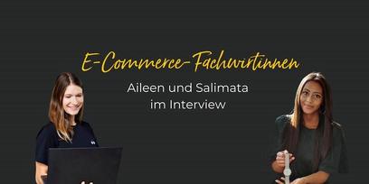 Fachwirt im E-Commerce - Zwei der ersten Absolventinnen bei uns
